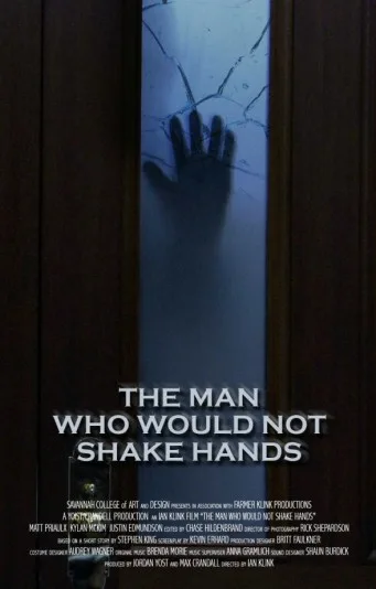 The Man Who Would Not Shake Hands