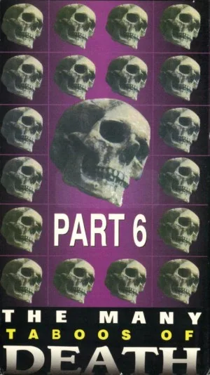 The Many Faces of Death, Part 6