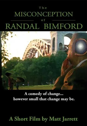 The Misconception of Randal Bimford