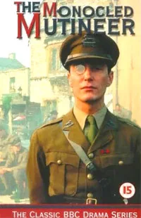 The Monocled Mutineer