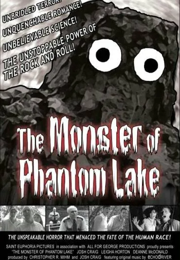 The Monster of Phantom Lake