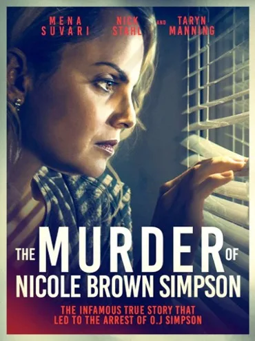 The Murder of Nicole Brown Simpson