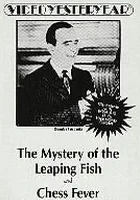 The Mystery of the Leaping Fish