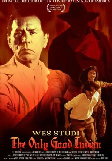 The Only Good Indian