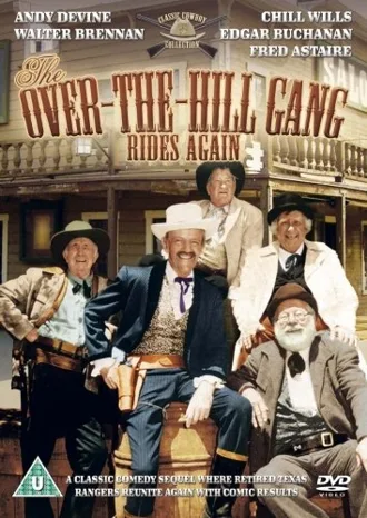 The Over-the-Hill Gang Rides Again