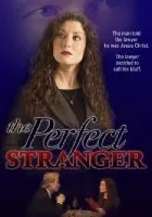 The Perfect Stranger