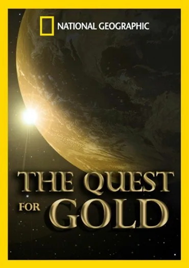 The Quest for Gold