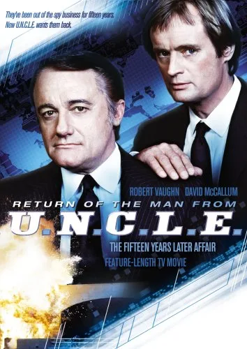 The Return of the Man from U.N.C.L.E.: The Fifteen Years Later Affair