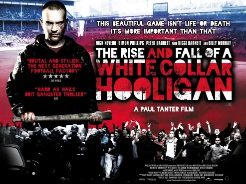 The Rise & Fall of a White Collar Hooligan