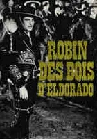 The Robin Hood of El Dorado