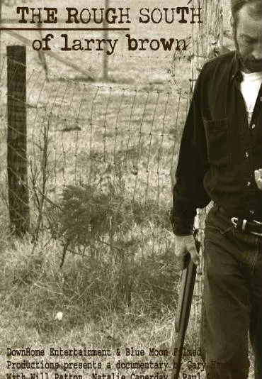 The Rough South of Larry Brown