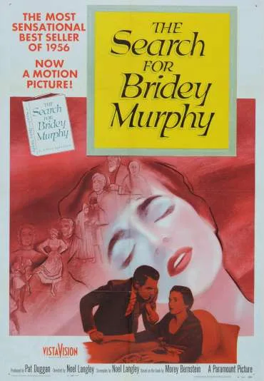 The Search for Bridey Murphy