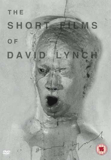 The Short Films of David Lynch