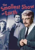 The Smallest Show on Earth