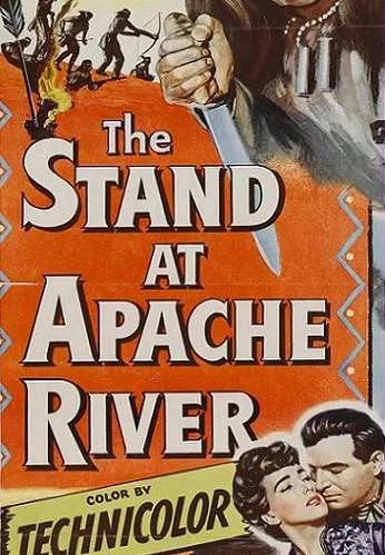 The Stand at Apache River