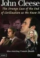 The Strange Case of the End of Civilization as We Know It