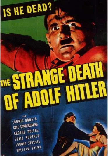 The Strange Death of Adolf Hitler