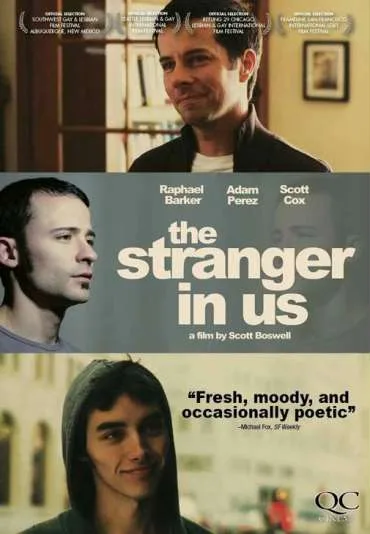 The Stranger in Us