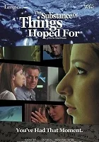 The Substance of Things Hoped For