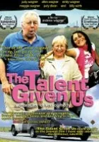 The Talent Given Us