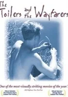 The Toilers and the Wayfarers