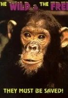 The Wild and the Free