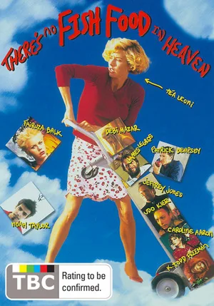 There's No Fish Food In Heaven