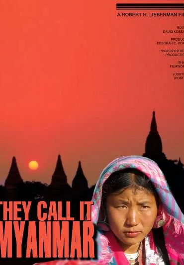They Call It Myanmar: Lifting the Curtain
