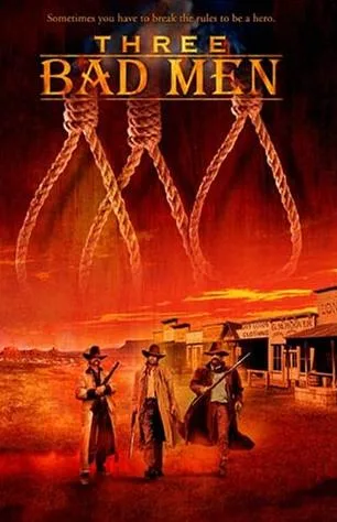 Three Bad Men
