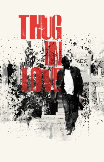 Thug in Love