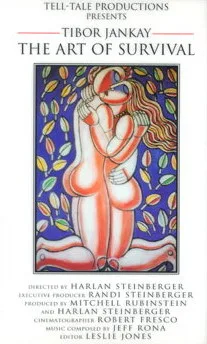 Tibor Jankay - The Art of Survival