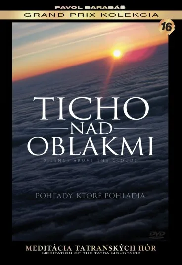 Ticho nad oblakmi - Meditácia
