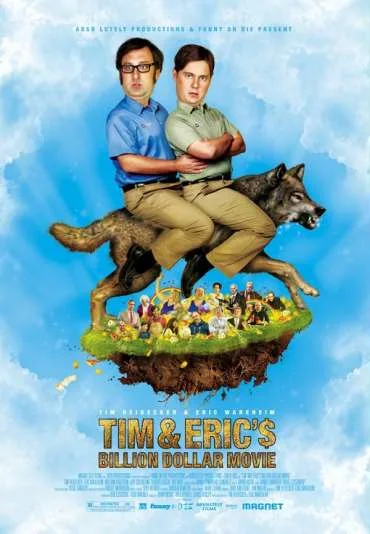 Tim and Eric's Billion Dollar Movie
