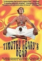 Timothy Leary's Dead