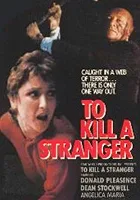 To Kill a Stranger