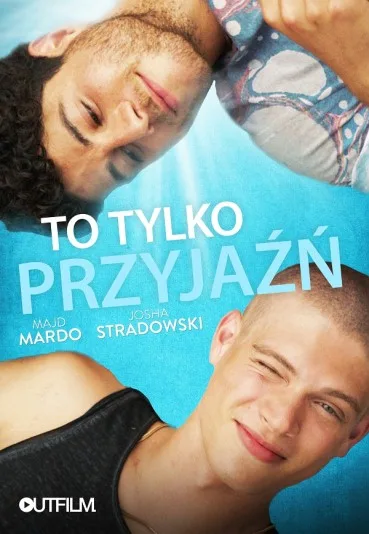 To tylko przyjaźń