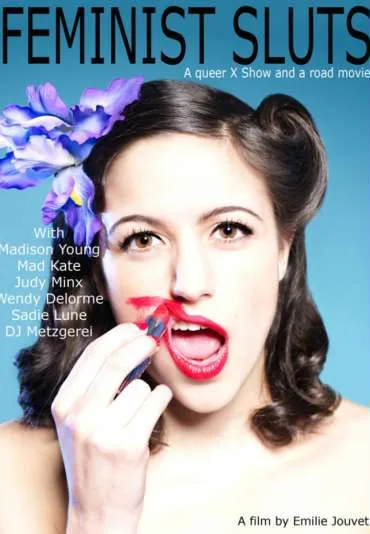 Too Much Pussy! Feminist Sluts, a Queer X Show