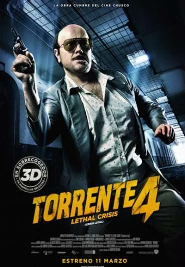 Torrente IV: Śmiertelne zagrożenie