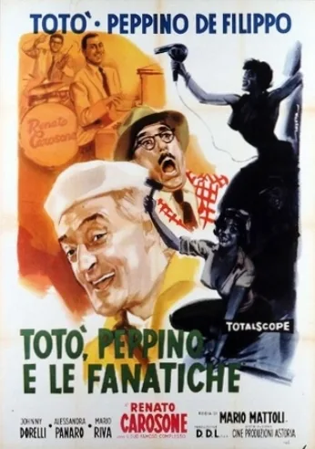 Totò, Peppino e le fanatiche