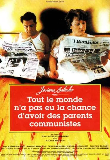 Tout le monde n'a pas eu la chance d'avoir des parents communistes