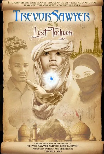 Trevor Sawyer and the Lost Tachyon