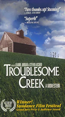 Troublesome Creek: A Midwestern