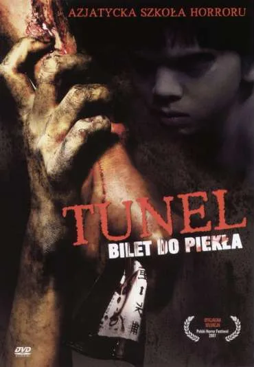 Tunel - Bilet do piekła
