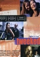 Tweeked