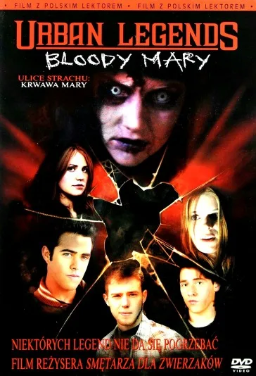 Ulice strachu: Krwawa Mary