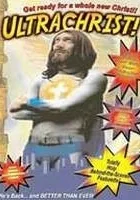 Ultrachrist!