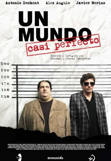 Un Mundo casi perfecto