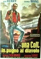 Una Colt, in pugno al diavolo