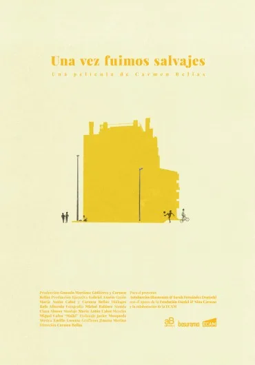 Una vez fuimos salvajes