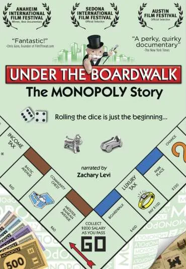 Under the Boardwalk: The Monopoly Story